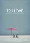 Tru Love (2013).jpg
